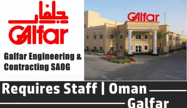Galfar Oman Job Vacancies. Galfar Engineering & Contracting SAOG is one of the largest, multi-disciplined engineering, contracting, and
