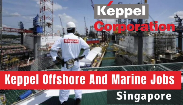 Keppel Offshore and Marine Jobs