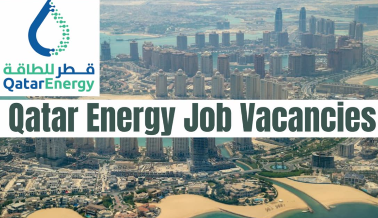 Qatar Energy Jobs 2023