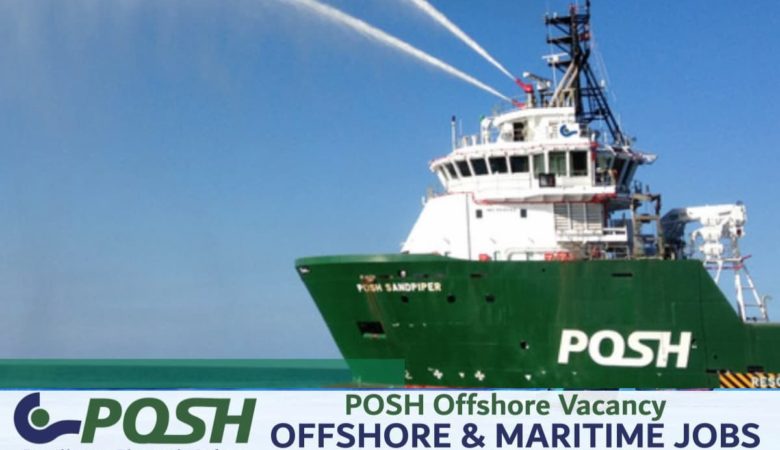 POSH Offshore Vacancy 2023