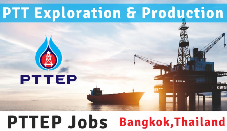 PTTEP Thailand Jobs