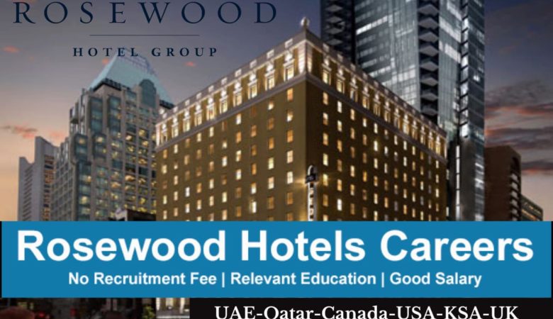 Rosewood Hotels Jobs