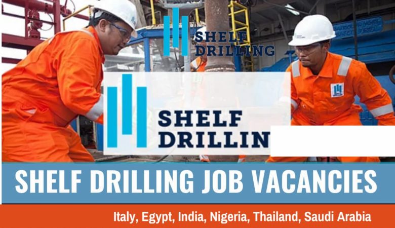 Shelf Drilling Job Vacancies