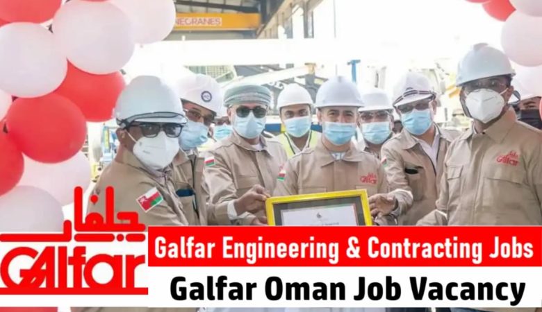Galfar Oman Jobs