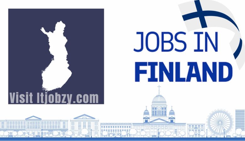 Jobs in Finland for Foreigners