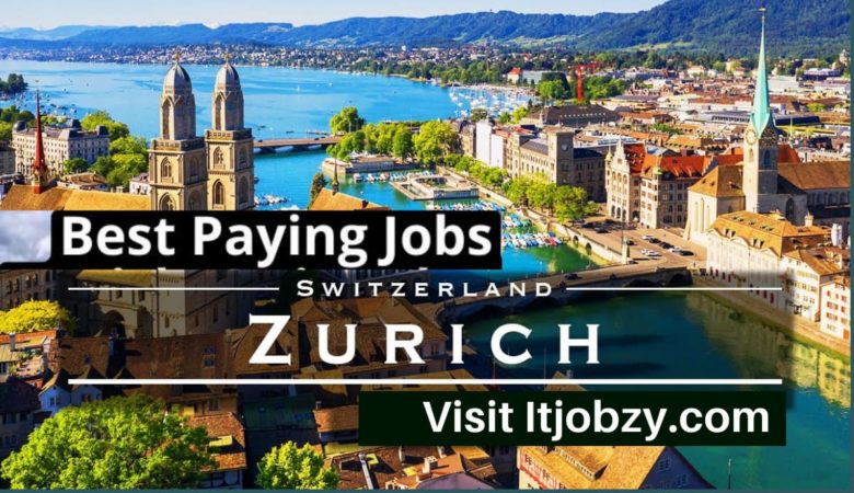 Jobs in Zurich Switzerland