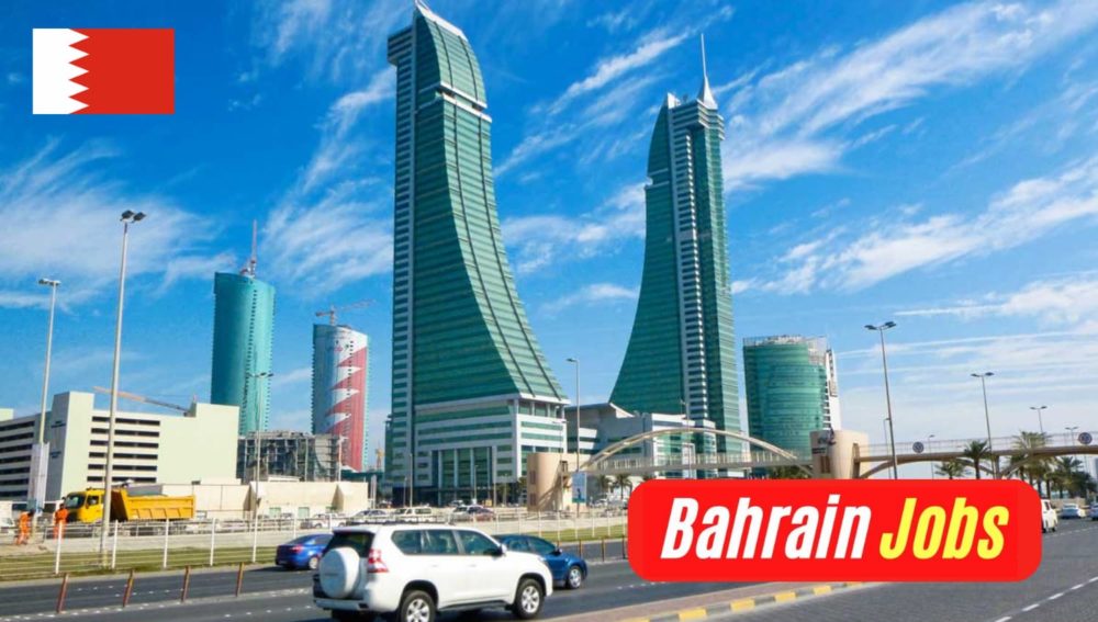 Bahrain Work VISA Jobs