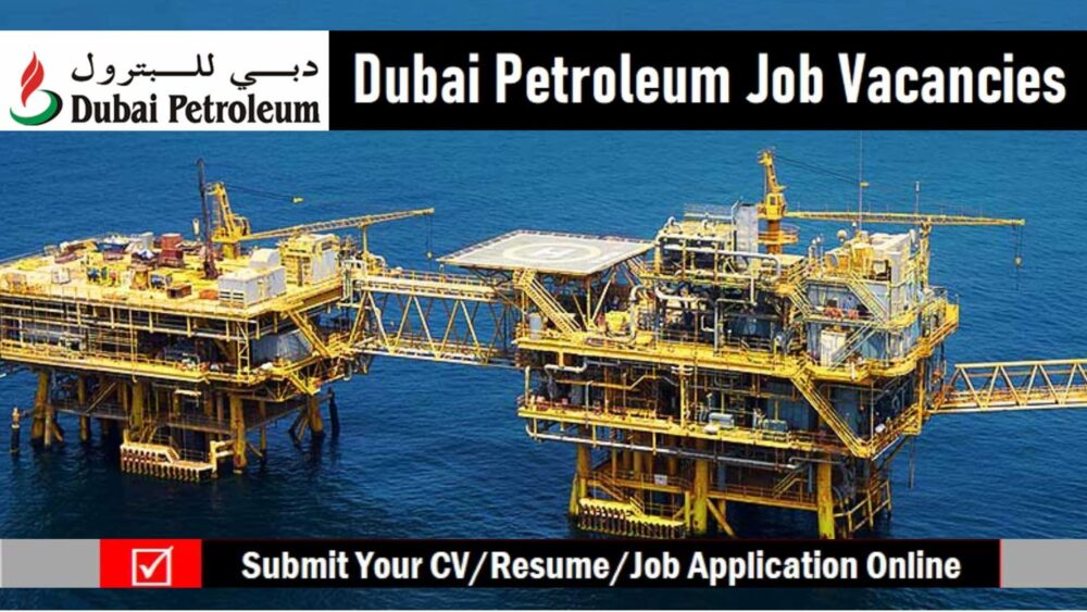 Dubai Petroleum Jobs